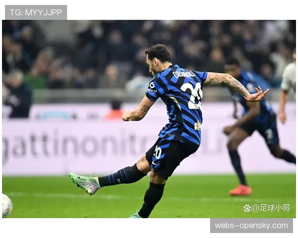 实时:国际米兰由恰尔汗奥卢点球破门,1-0领先博洛尼亚 实时:国际米兰由恰尔汗奥卢点球破门,1-0领先博洛尼亚